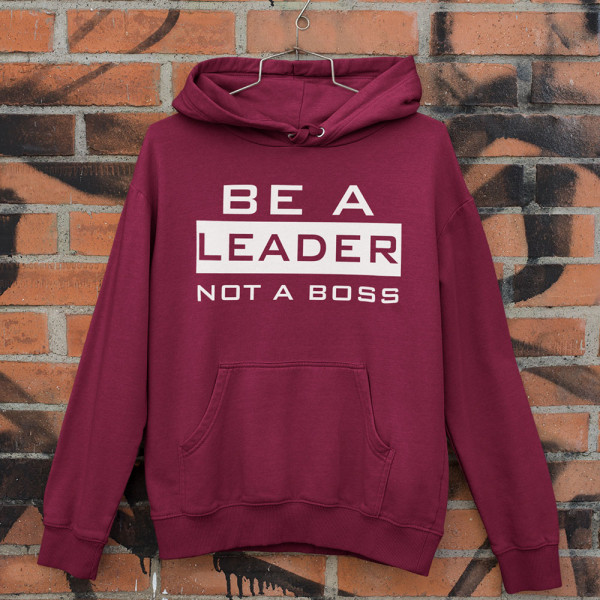 Sweatshirt "Be a leader" Sweatshirt "Be a leader"