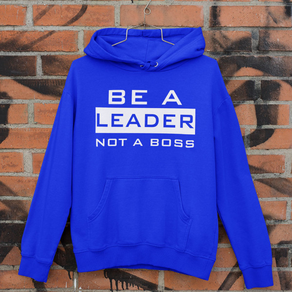 Sweatshirt "Be a leader" Sweatshirt "Be a leader"