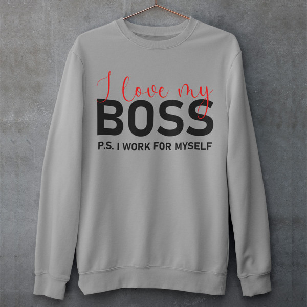 Sweatshirt "I love my Boss" (ohne Kapuze)