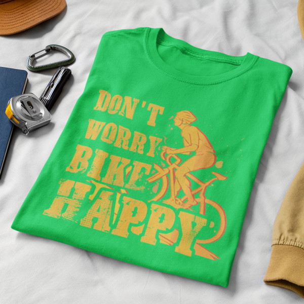 T-shirt "Don't worry bike happy" T-shirt "Don't worry bike happy"