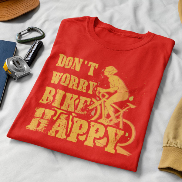 T-shirt "Don't worry bike happy" T-shirt "Don't worry bike happy"