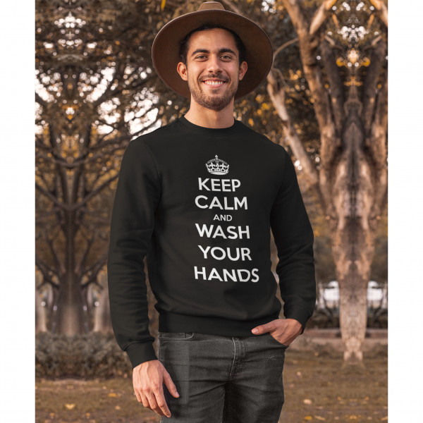 Sweatshirt "Keep Calm Wash Your Hands" (ohne Kapuze) Sweatshirt "Keep Calm Wash Your Hands" (ohne Kapuze)