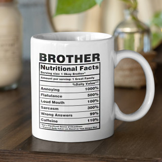 Tasse "Brother Nutrition Facts"