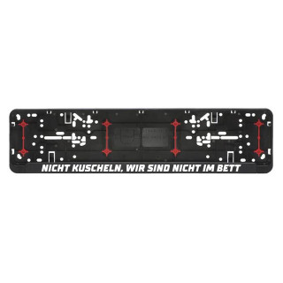 Autonummernschild-Rahmen "Nicht kuscheln"