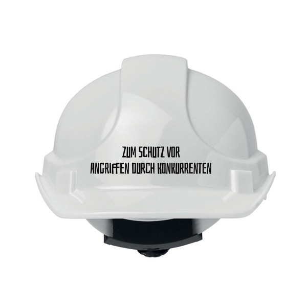 Bauhelm "Zum Schutz vor Angriffen durch Konkurrenten"
