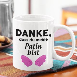 Becher "Danke, dass du meine Patin bist" Becher "Danke, dass du meine Patin bist"