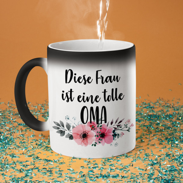 Becher "Diese Frau ist eine tolle Oma." Becher "Diese Frau ist eine tolle Oma."