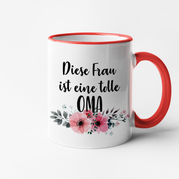 Becher "Diese Frau ist eine tolle Oma." Becher "Diese Frau ist eine tolle Oma."