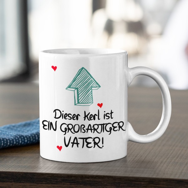 Becher "Dieser Kerl ist ein toller Vater" Becher "Dieser Kerl ist ein toller Vater"