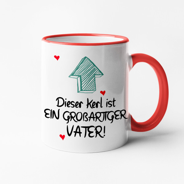 Becher "Dieser Kerl ist ein toller Vater" Becher "Dieser Kerl ist ein toller Vater"