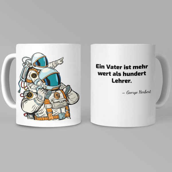 Becher "Ein Vater ist mehr wert als hundert Lehrer" Becher "Ein Vater ist mehr wert als hundert Lehrer"