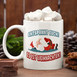 Becher "Entspannt euch! Es ist Weihnachten" Becher "Entspannt euch! Es ist Weihnachten"