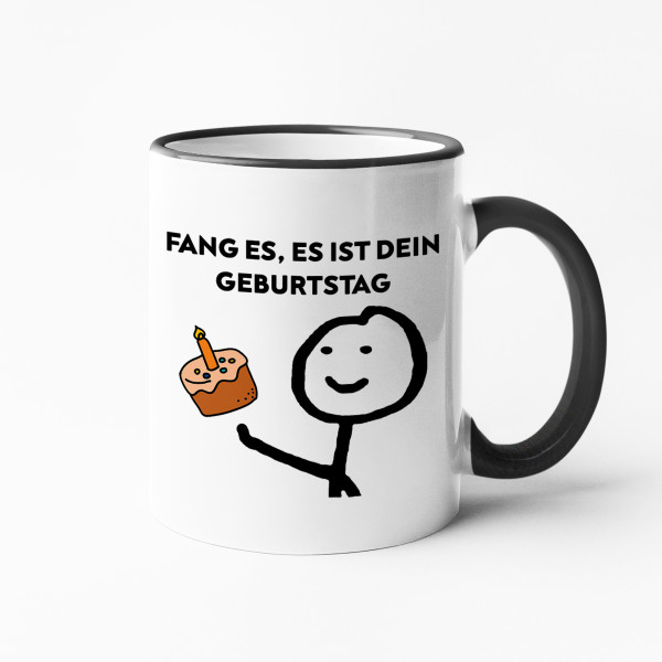 Becher "Fang das"