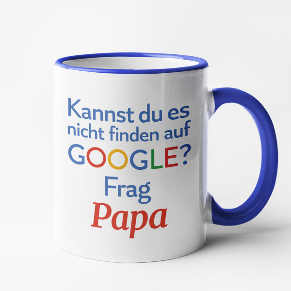 Becher "Frag Papa"