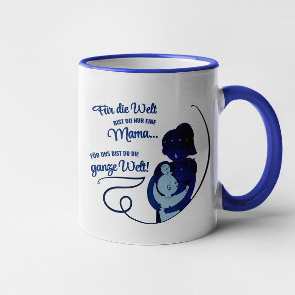 Becher "FÜR UNS BIST DU DIE GANZE WEDE!"