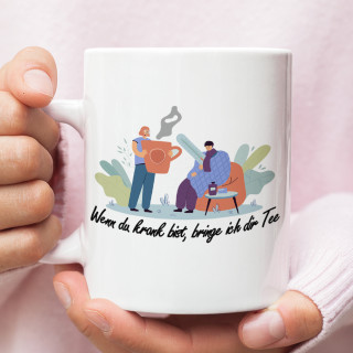 Becher "Ich bringe dir Tee" Becher "Ich bringe dir Tee"