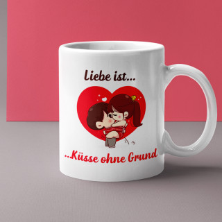 Becher "Liebe ist - Küsse ohne Grund"