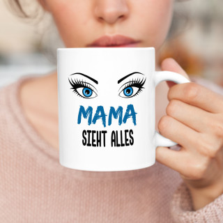 Becher "Mama sieht alles" Becher "Mama sieht alles"