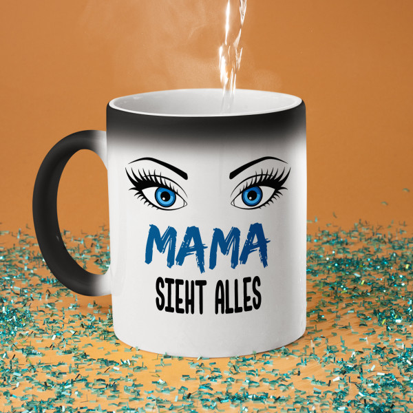 Becher "Mama sieht alles" Becher "Mama sieht alles"