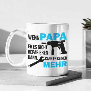 Becher "Nur DAD kann es reparieren" Becher "Nur DAD kann es reparieren"