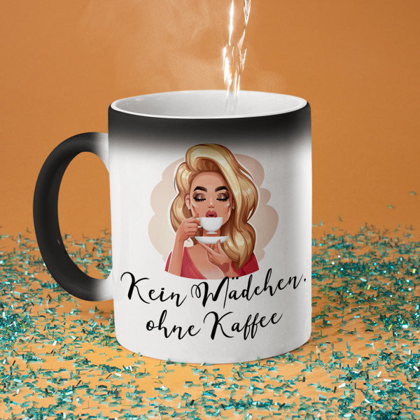 Becher "Kein Mädchen, ohne Kaffee"
