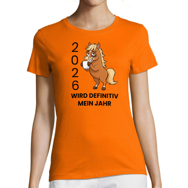 Damen-T-Shirt "2026 Mein Jahr"