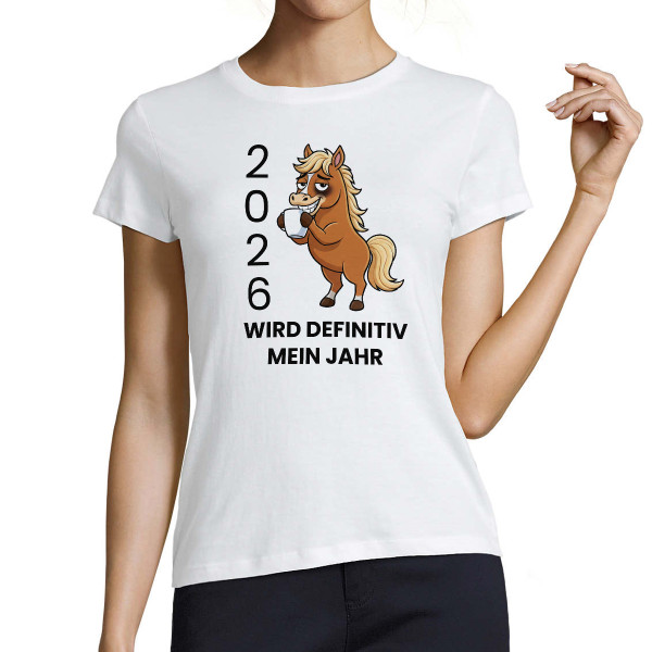Damen-T-Shirt "2026 Mein Jahr"