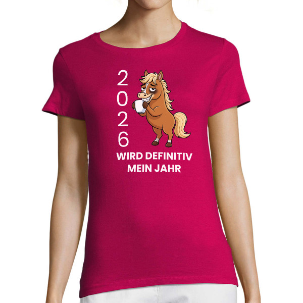 Damen-T-Shirt "2026 Mein Jahr"