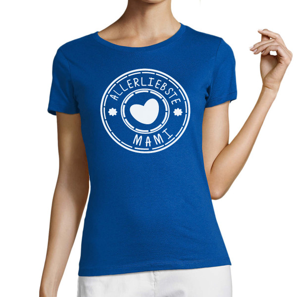 Damen-T-shirt "Die allerliebste Mami"