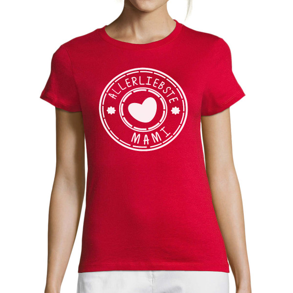 Damen-T-shirt "Die allerliebste Mami"