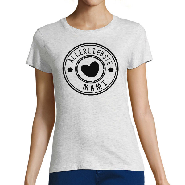 Damen-T-shirt "Die allerliebste Mami"
