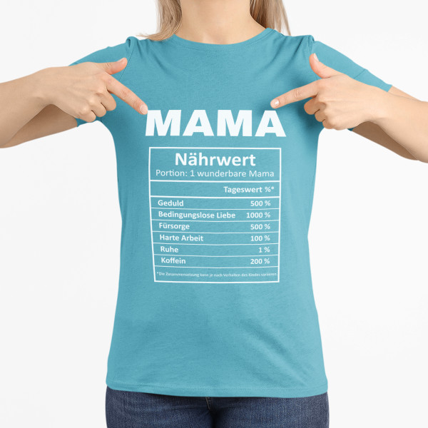 Damen-T-Shirt "Mamas Inhaltsstoffe"