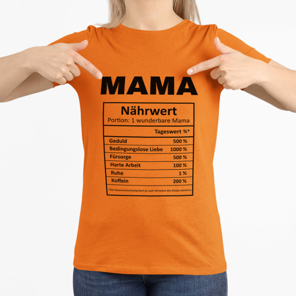 Damen-T-Shirt "Mamas Inhaltsstoffe"