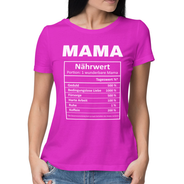 Damen-T-Shirt "Mamas Inhaltsstoffe"