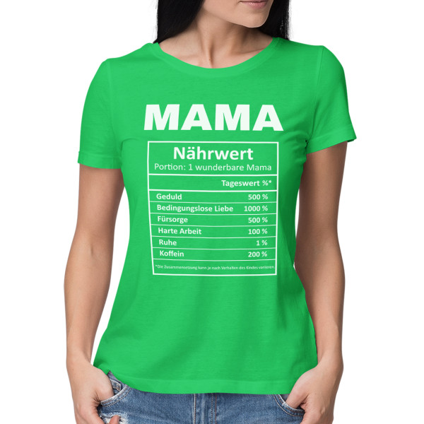 Damen-T-Shirt "Mamas Inhaltsstoffe"