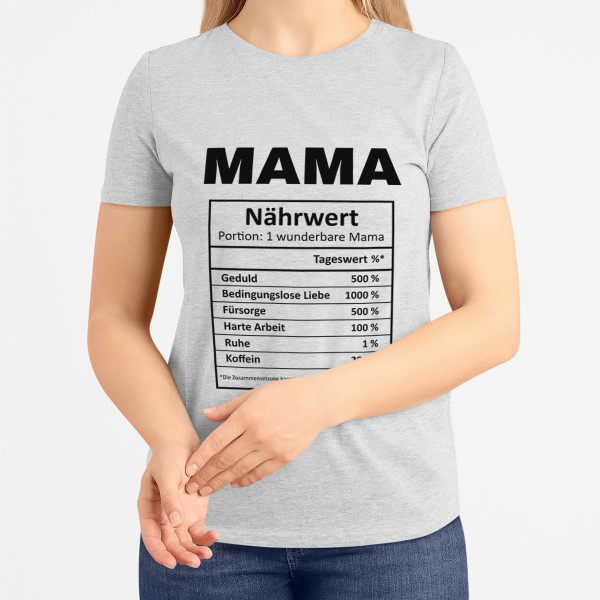 Damen-T-Shirt "Mamas Inhaltsstoffe"