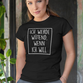 Damen-T-shirt "Wütend"