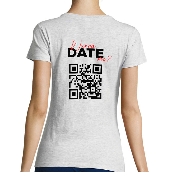Frauen T-Shirt "Willst du mit mir ausgehen?" mit personalisiertem QR-Code