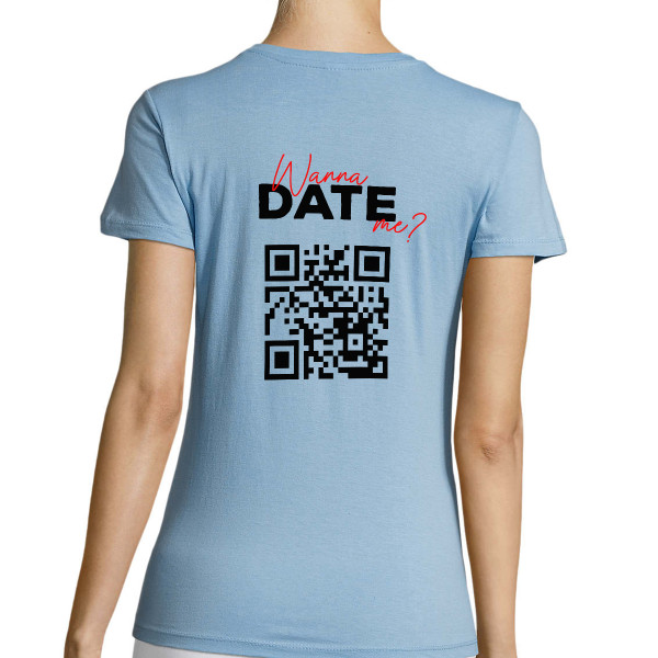 Frauen T-Shirt "Willst du mit mir ausgehen?" mit personalisiertem QR-Code