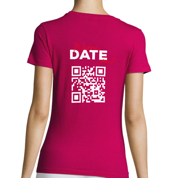 Frauen T-Shirt "Willst du mit mir ausgehen?" mit personalisiertem QR-Code