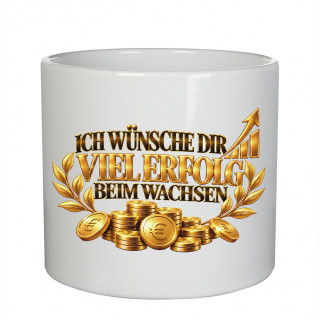 Keramik-Blumentopf "Ich wünsche dir viel Erfolg beim Wachsen"