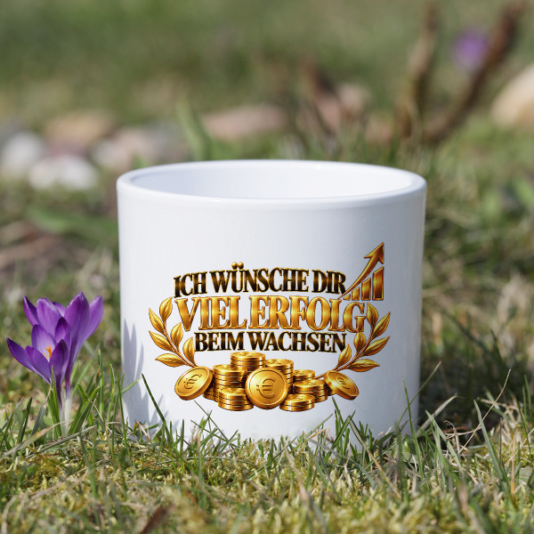 Keramik-Blumentopf "Ich wünsche dir viel Erfolg beim Wachsen"