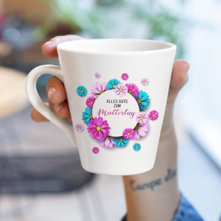 Latte-Tasse "Alles Gute zum Muttertag"