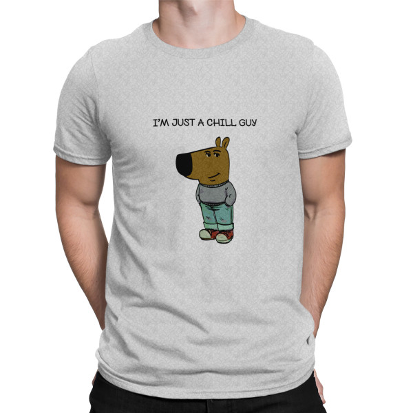 T-Shirt „I'm just a chill guy“
