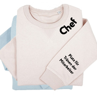 UNISEX  Sweatshirt „Sully“ für Damen "Chef - für Angestelltentränen" mit Aufdruck auf dem Ärmel