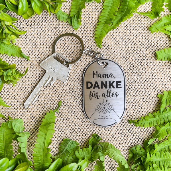 Schlüsselanhänger "Mama, DANKE für alles" Schlüsselanhänger "Mama, DANKE für alles"
