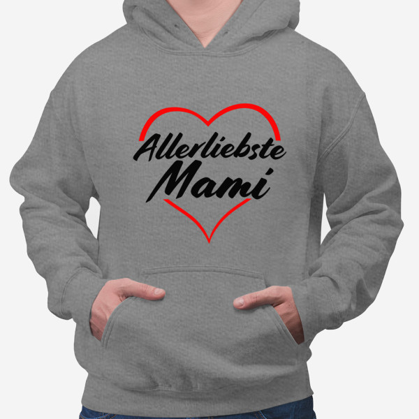 Sweatshirt "Allerliebste Mami" Sweatshirt "Allerliebste Mami"