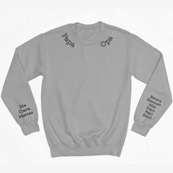 Sweatshirt "Papa - Opa" mit den Namen der Kinder auf den Ärmeln (ohne Kapuze)
