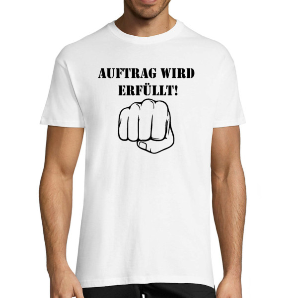 T-shirt "Die Bestellung kommt!"