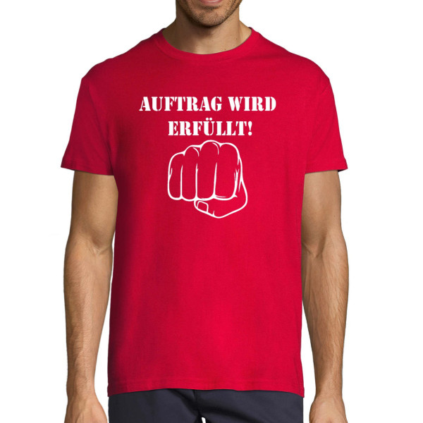 T-shirt "Die Bestellung kommt!"